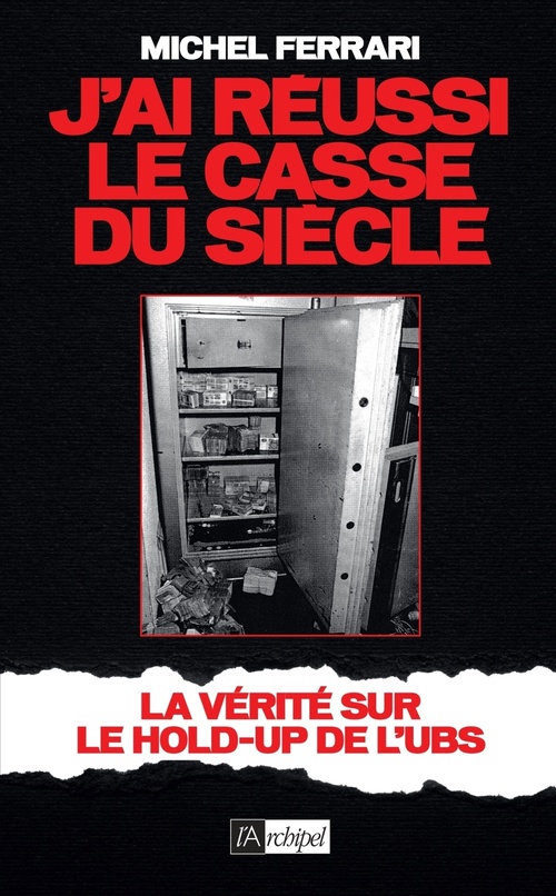 Couverture ebook de J'ai réussi le casse du siècle, de Michel Ferrari