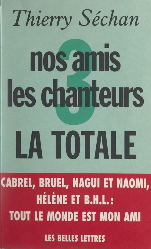 Couverture ebook de Nos amis les chanteurs (3), de Thierry Sechan