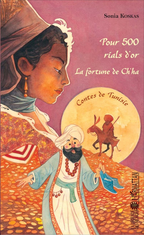 Couverture ebook de Pour 500 rials d'or - La fortune de Ch'ha, de Sonia Koskas