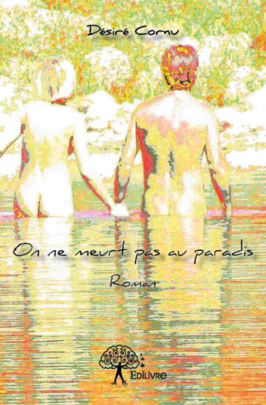 ebook cover of On ne meurt pas au paradis, by Desire Cornu