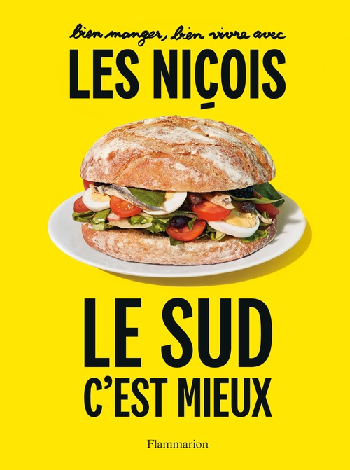 ebook cover of Bien manger, bien vivre avec les Niçois, by Pierre Groppo, Luc Sananes