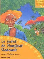 Couverture ebook de Le secret de monsieur Clodomir, de Marie-Thérèse Rouil