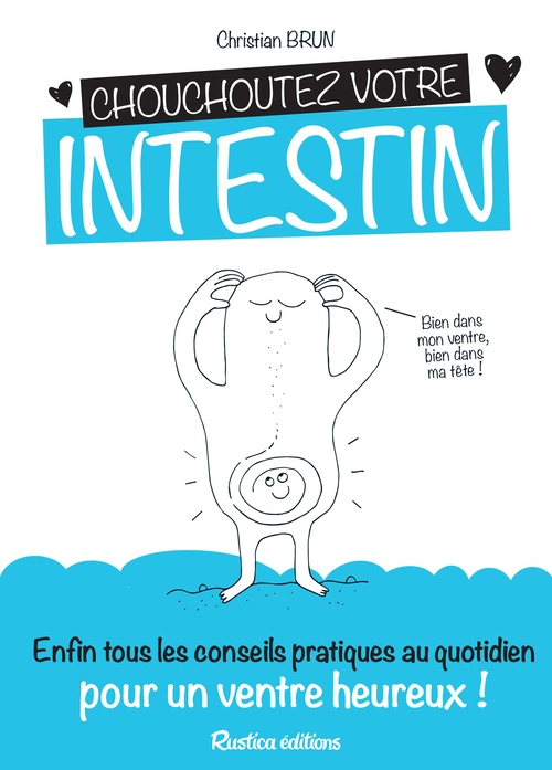 ebook cover of Chouchoutez votre intestin, by Christian Brun