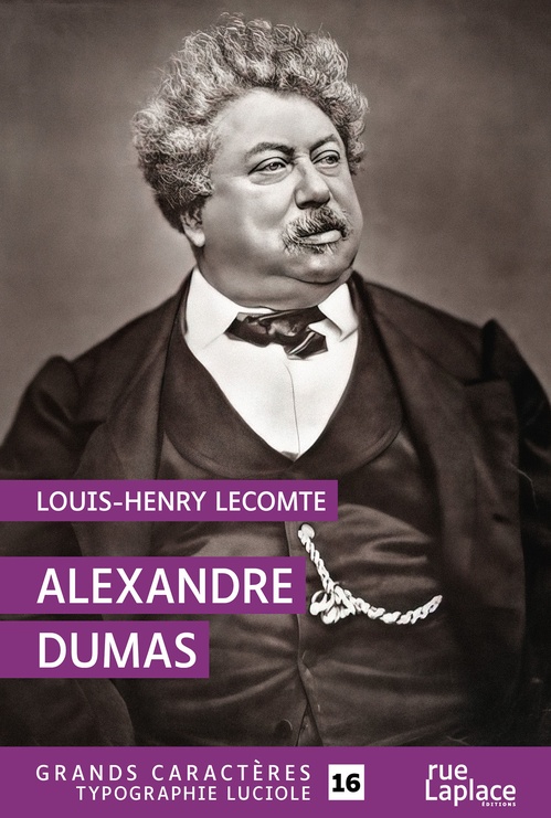ebook cover of Alexandre Dumas, by Louis-Henry Lecomte
