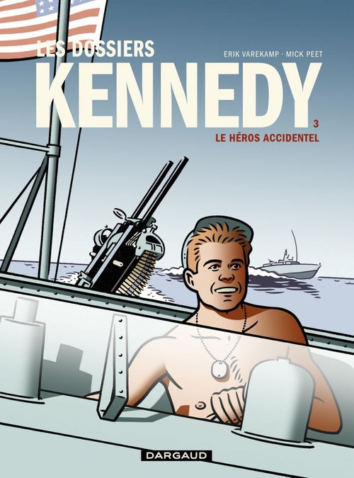 Couverture ebook de Les dossiers Kennedy - Tome 3 - Le Héros accidentel, de Peet Mick