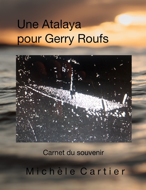 Couverture ebook de Une Atalaya pour Gerry Roufs, de Michèle Cartier