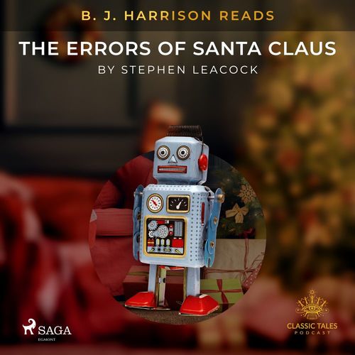 Couverture audiobook de B. J. Harrison Reads The Errors of Santa Claus, de Stephen Leacock