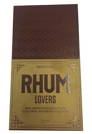 Couverture ebook de Rhum lovers, de Dominique Foufelle