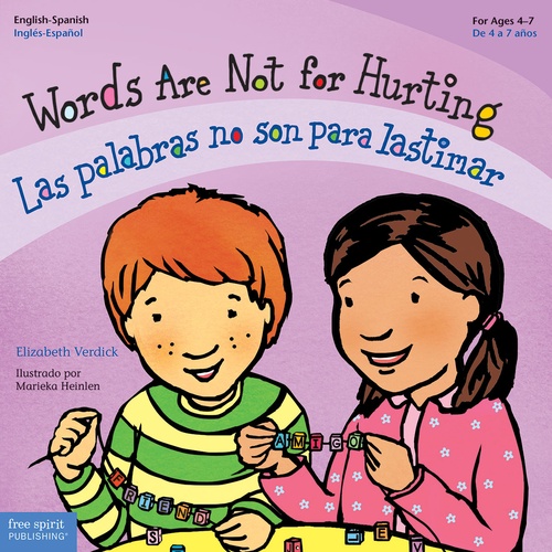 Couverture ebook de Words Are Not for Hurting / Las palabras no son para lastimar, de Elizabeth Verdick