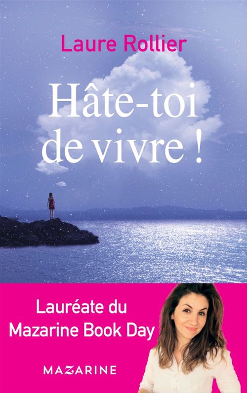Couverture ebook de Hâte-toi de vivre !, de Laure Rollier