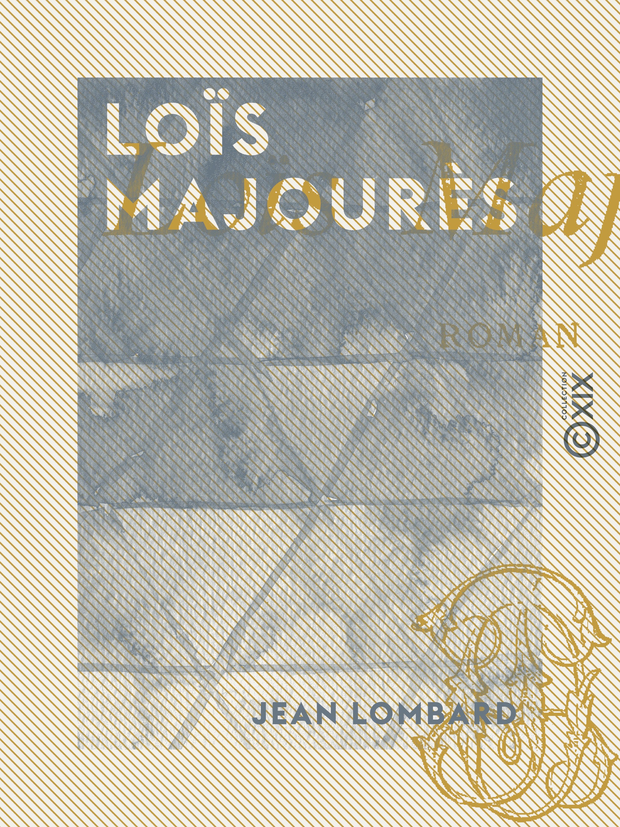 Couverture ebook de Loïs Majourès, de Jean Lombard