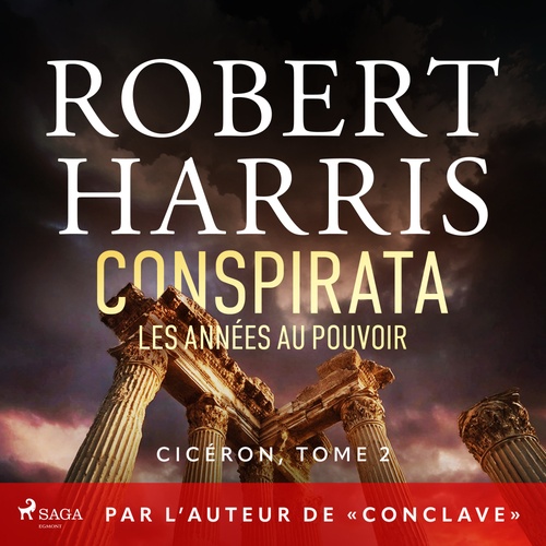 Couverture audiobook de Conspirata : Les années au pouvoir, de Robert Harris