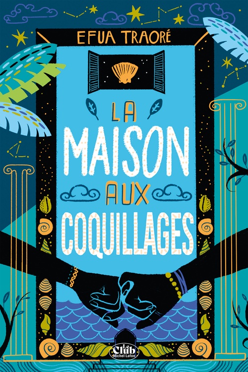 ebook cover of La Maison aux coquillages, by Efua Traoré