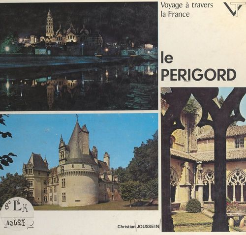 Couverture ebook de Voyage à travers le Périgord, de Christian Joussein