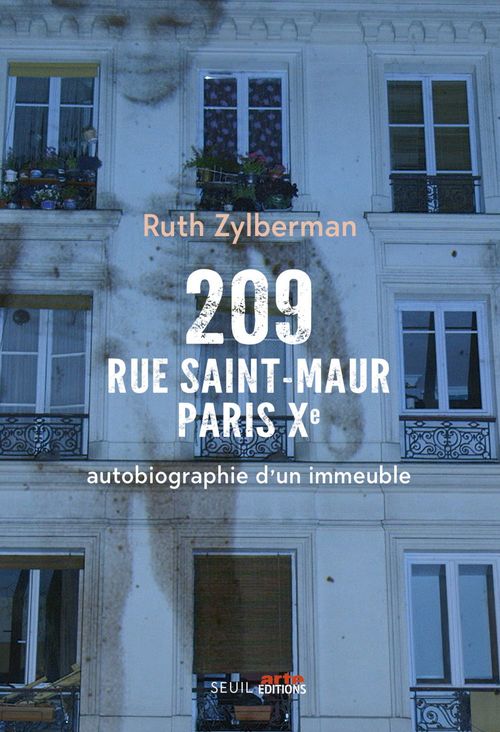 ebook cover of 209 rue Saint-Maur, Paris Xe. Autobiographie d'un immeuble, by Ruth Zylberman