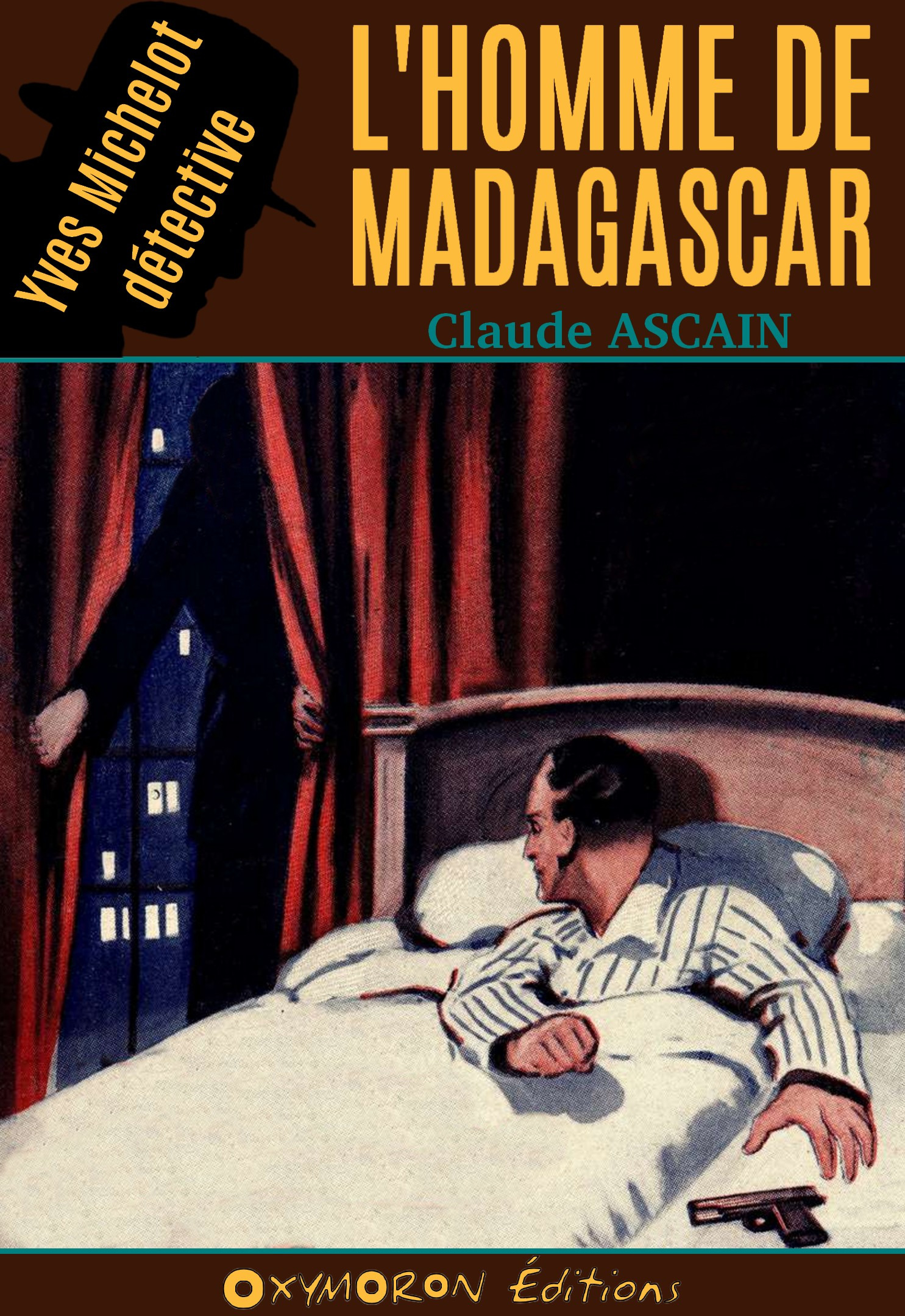 Couverture ebook de L'homme de Madagascar, de Claude Ascain