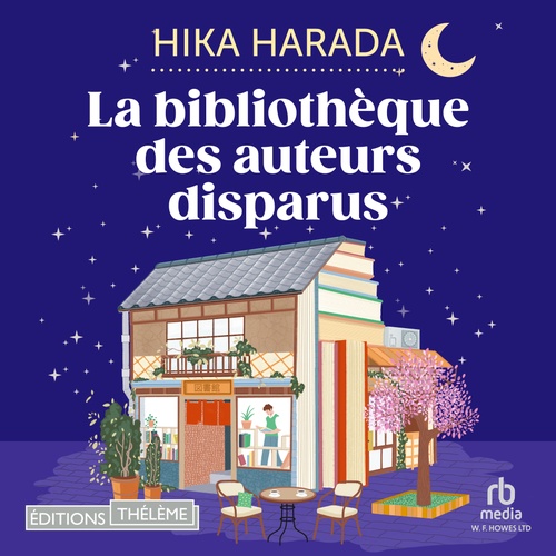 Couverture audiobook de La Bibliothèque des auteurs disparus, de Hika Harada