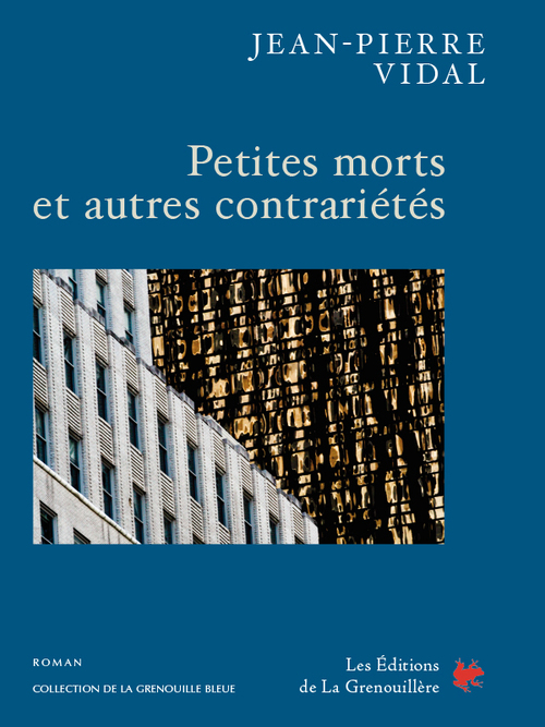 Couverture ebook de Petites morts et autres contrariétés, de Jean-Pierre Vidal