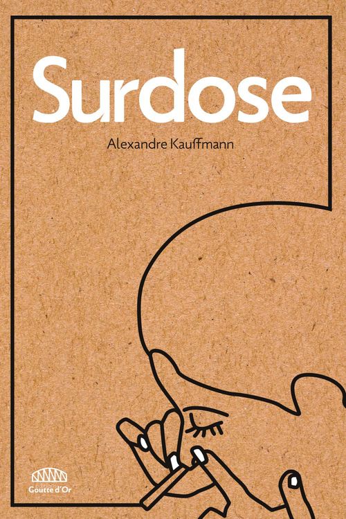 Couverture ebook de Surdose, de Alexandre Kauffmann