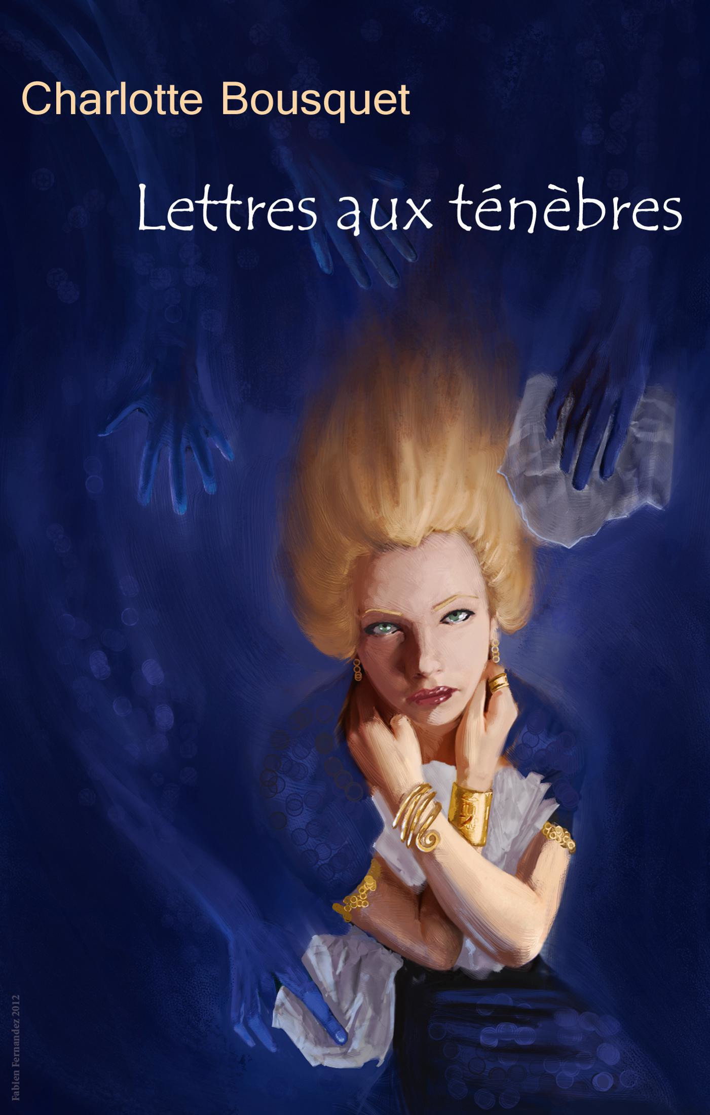 ebook cover of Lettres aux ténèbres, by Charlotte Bousquet