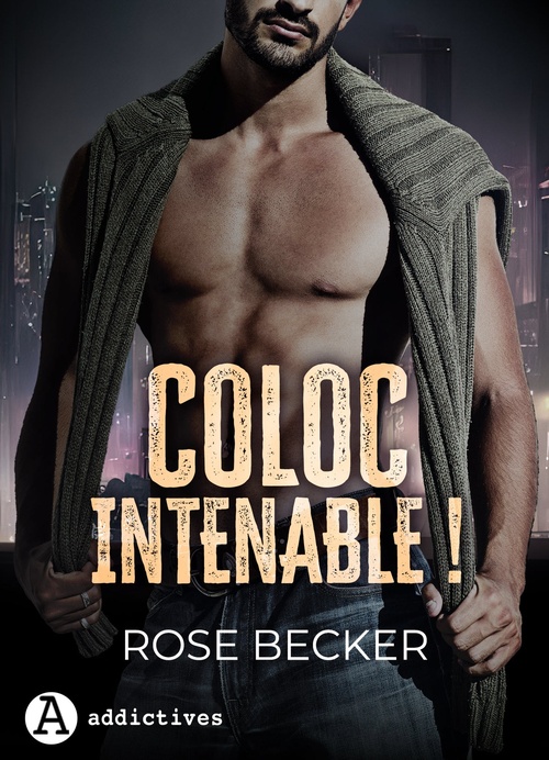 Couverture ebook de Coloc intenable !, de Rose M. Becker