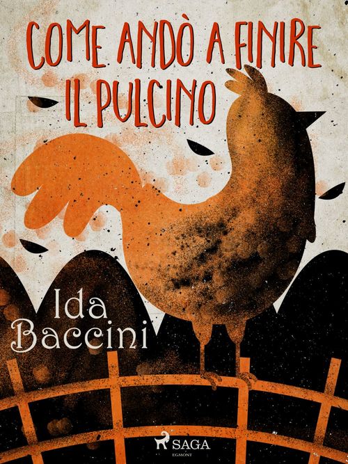 Couverture ebook de Come andò a finire il pulcino, de Ida Baccini