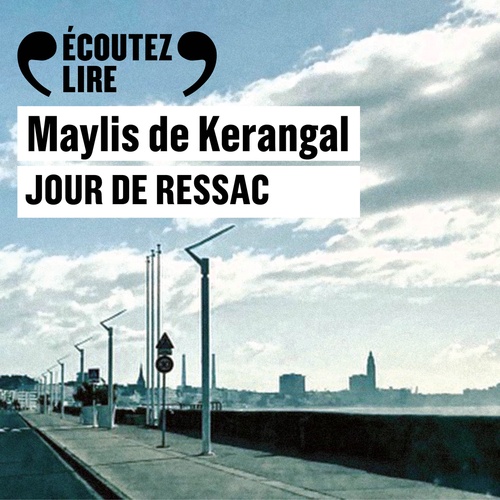 audiobook cover of Jour de ressac, by Maylis de Kerangal