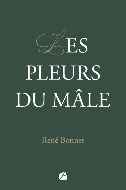 Couverture ebook de Les pleurs du mâle, de René Bonnet