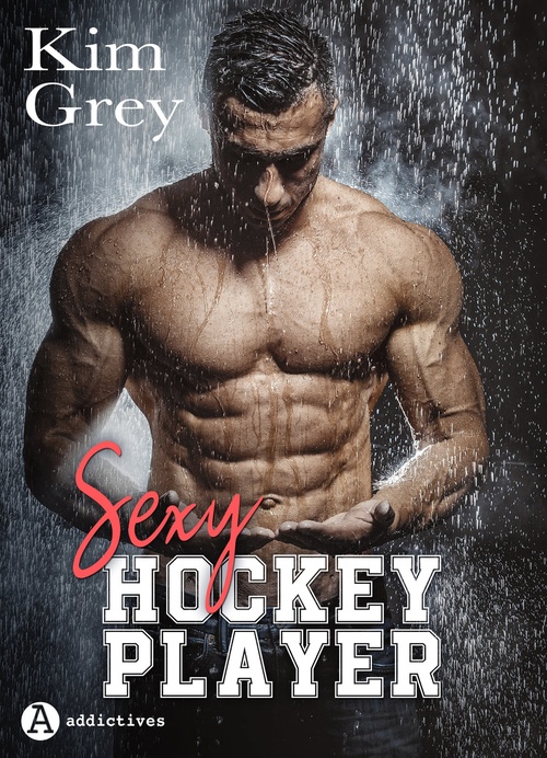 ebook cover of Sexy Hockey Player, by Kim  Grey