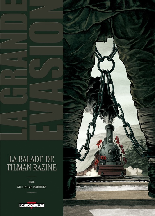Couverture ebook de La Grande évasion - La balade de Tilman Razine, de Kris
