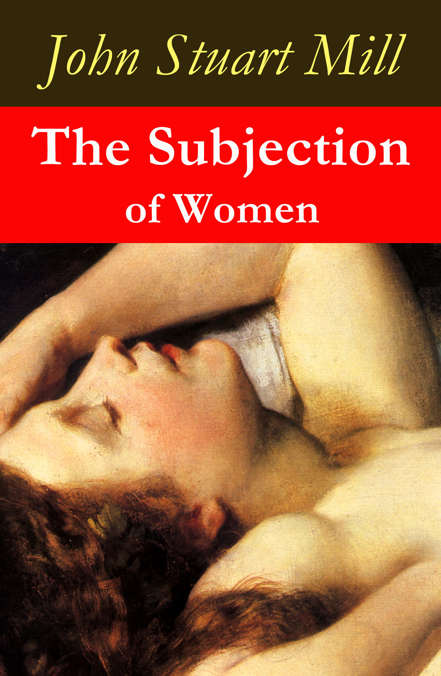 Couverture ebook de The Subjection of Women (a feminist literature classic), de John Stuart Mill