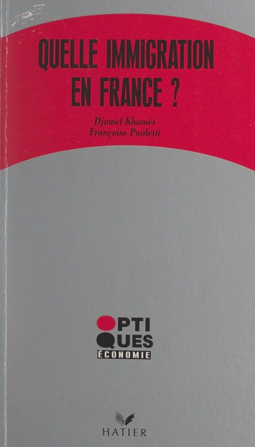 Couverture ebook de En France, quelle immigration ?, de Djamel Khames, Francoise Paoletti