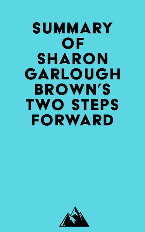 Couverture ebook de Summary of Sharon Garlough Brown's Two Steps Forward, de Everest Media