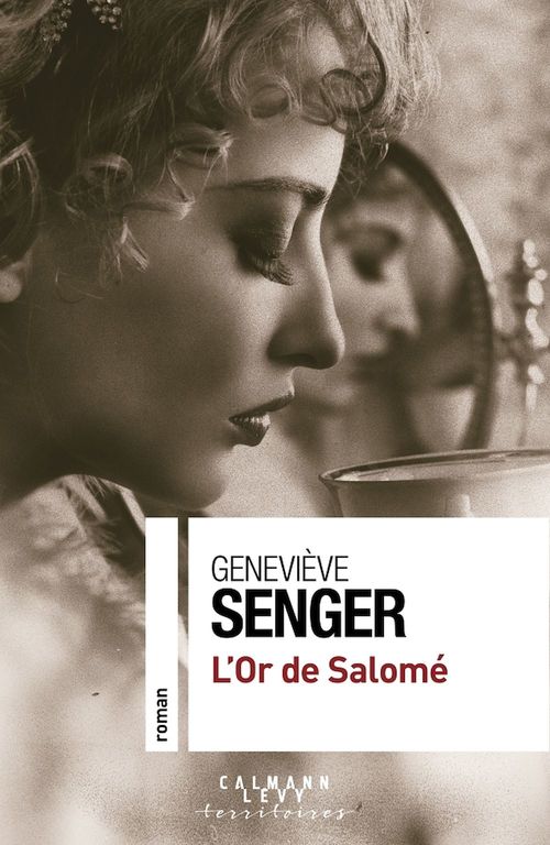 ebook cover of L'Or de Salomé, by Geneviève Senger