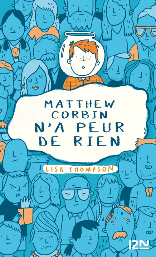 Couverture ebook de L'histoire du garçon qui voulait vivre dans un bocal, de Lisa Thompson, Lisa Kellett