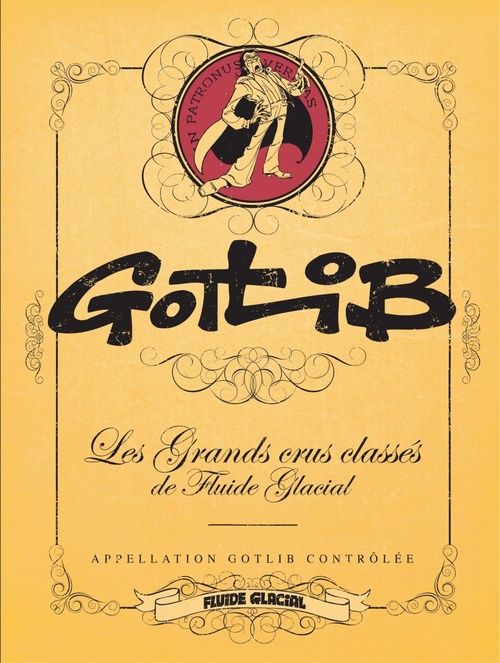 ebook cover of Les Grands Crus Classés de Fluide Glacial - Gotlib, by Gotlib