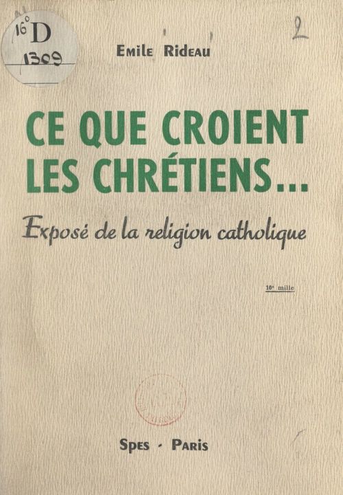 ebook cover of Ce que croient les Chrétiens..., by Emile Rideau
