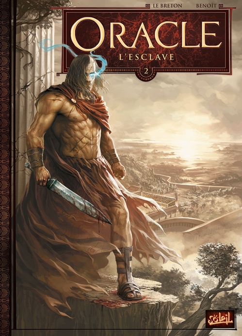 Couverture ebook de Oracle T02 - L'Esclave, de Ronan Le Breton