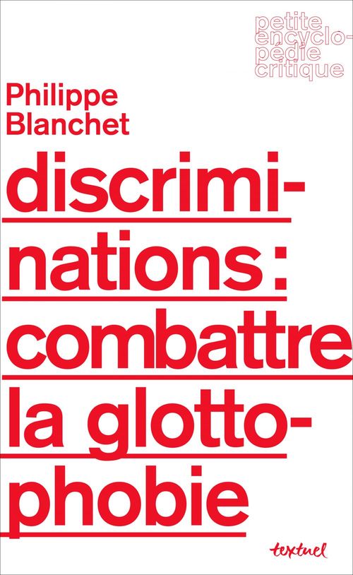 ebook cover of Discriminations : combattre la glottophobie, by Philippe Blanchet