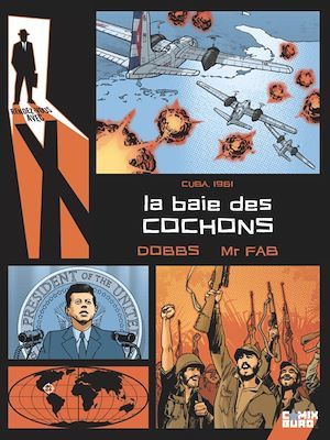 ebook cover of Rendez-vous avec X - La Baie des cochons, by Mr Fab
