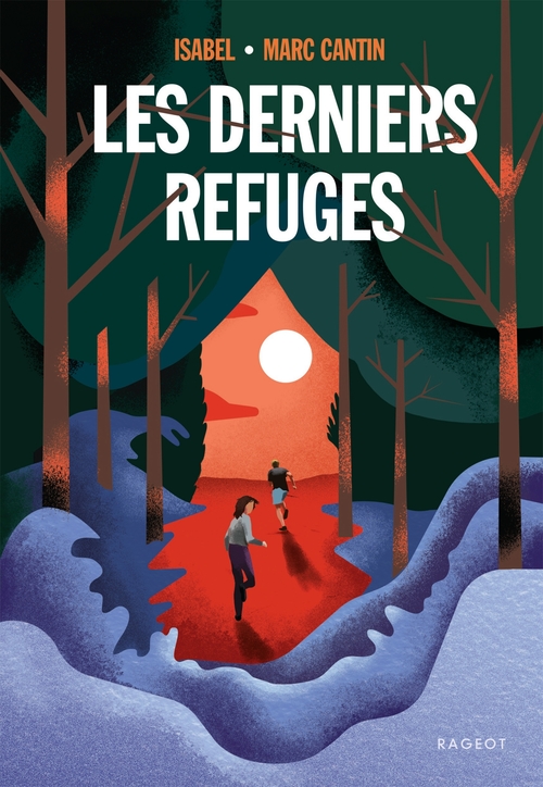 ebook cover of Les derniers refuges, by Isabel - Marc Cantin