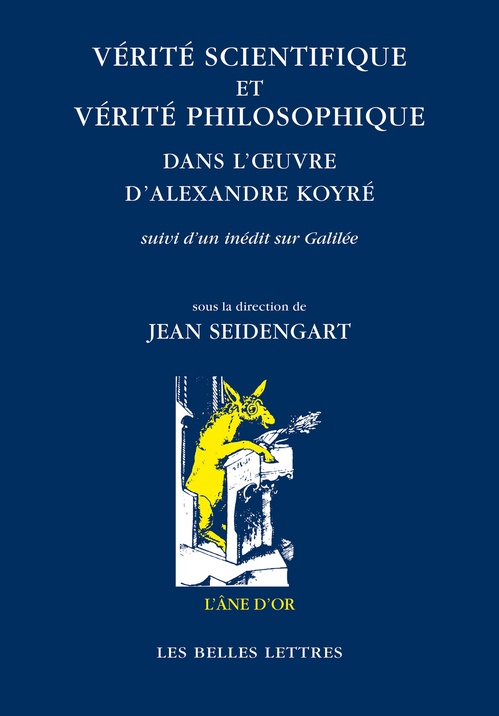 Couverture ebook de Vérité scientifique et vérité philosophique dans l'oeuvre d'Alexandre Koyré, de Jean Seidengart