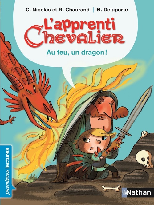 ebook cover of L'apprenti chevalier - Au feu, un dragon !, by Rémi Chaurand, Christophe Nicolas