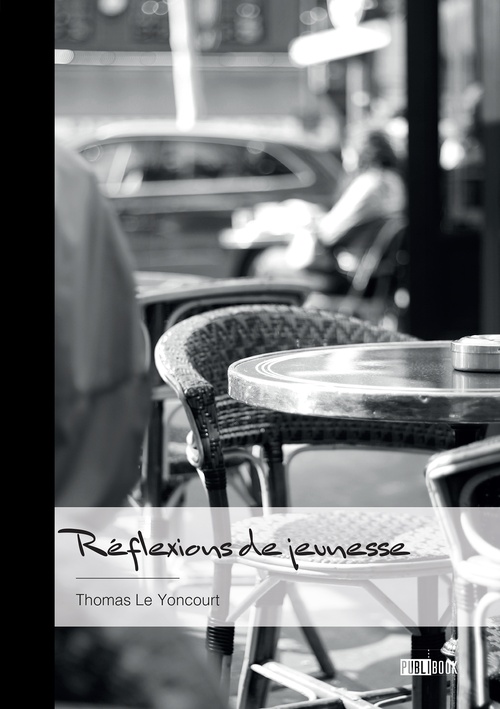 Couverture ebook de Réflexions de jeunesse, de Thomas Le Yoncourt