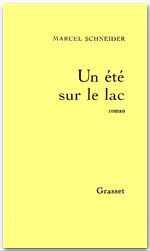 Couverture ebook de Un été sur le lac, de Marcel Schneider