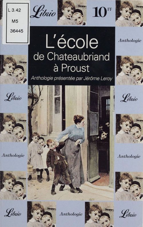 Couverture ebook de L'École : de Chateaubriand à Proust, de Jérôme Leroy