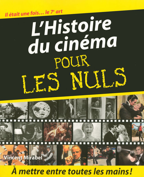 Couverture ebook de L'Histoire du cinéma pour les nuls, de Vincent Mirabel