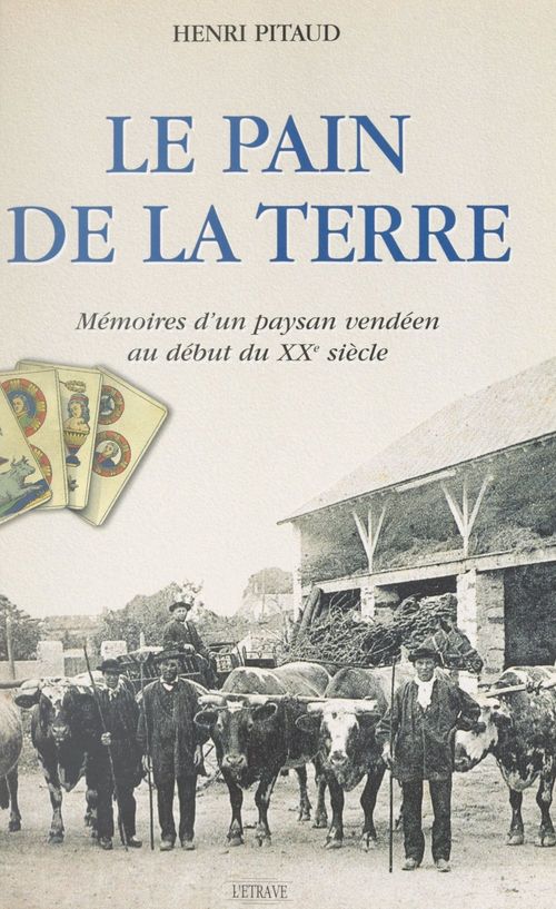 ebook cover of Le pain de la Terre, by Henri Pitaud