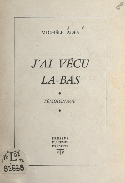 Couverture ebook de J'ai vécu là-bas, de Michele Ades