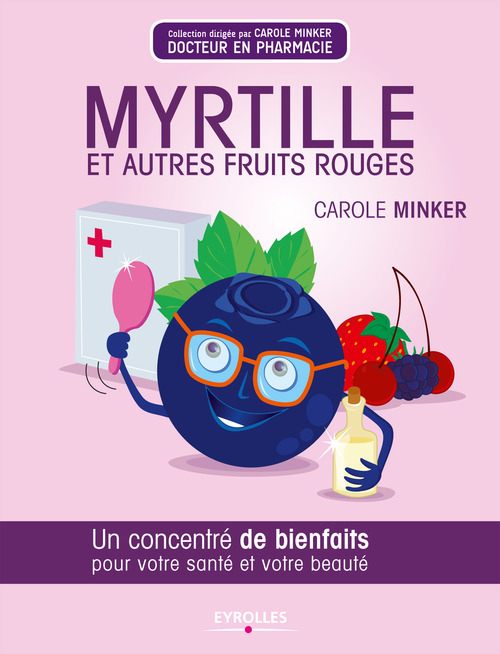 Couverture ebook de Myrtille et autres fruits rouges, de Carole Minker